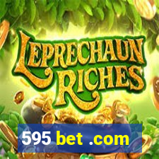 595 bet .com